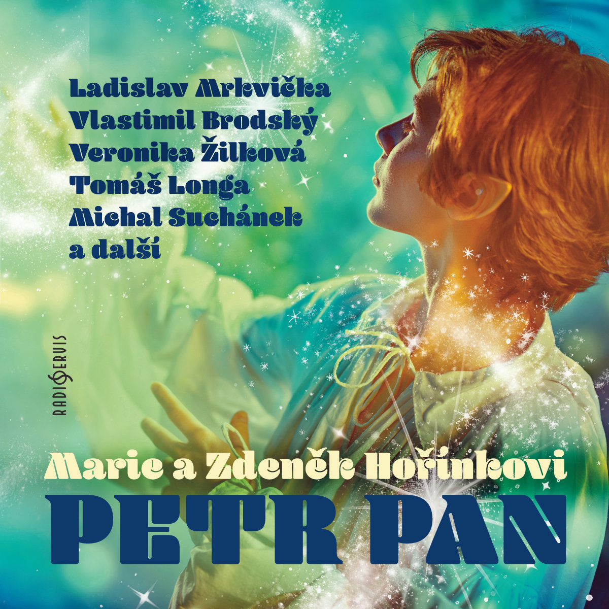 Marie a Zdeněk Hořínkovi: Petr Pan
