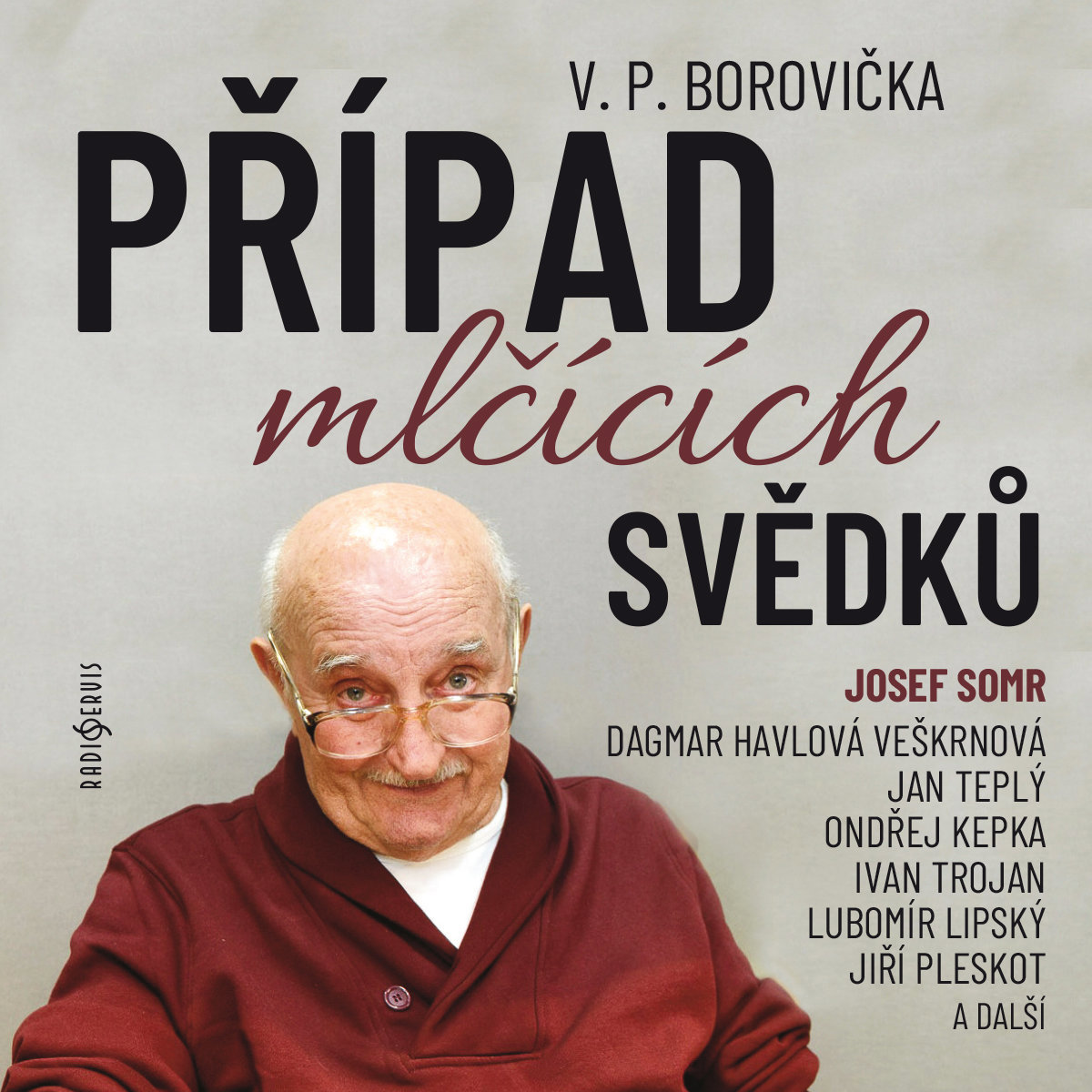 Případ mlčících svědků