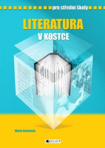 Literatura v kostce pro SŠ
