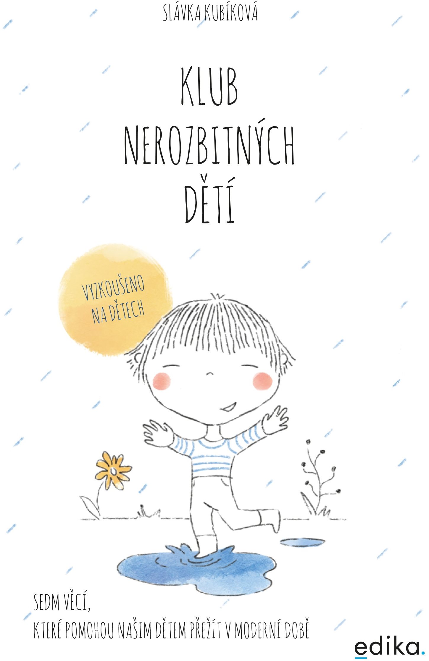 Klub nerozbitných dětí