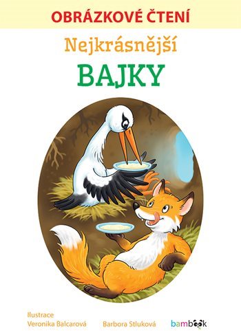Nejkrásnější bajky - Obrázkové čtení