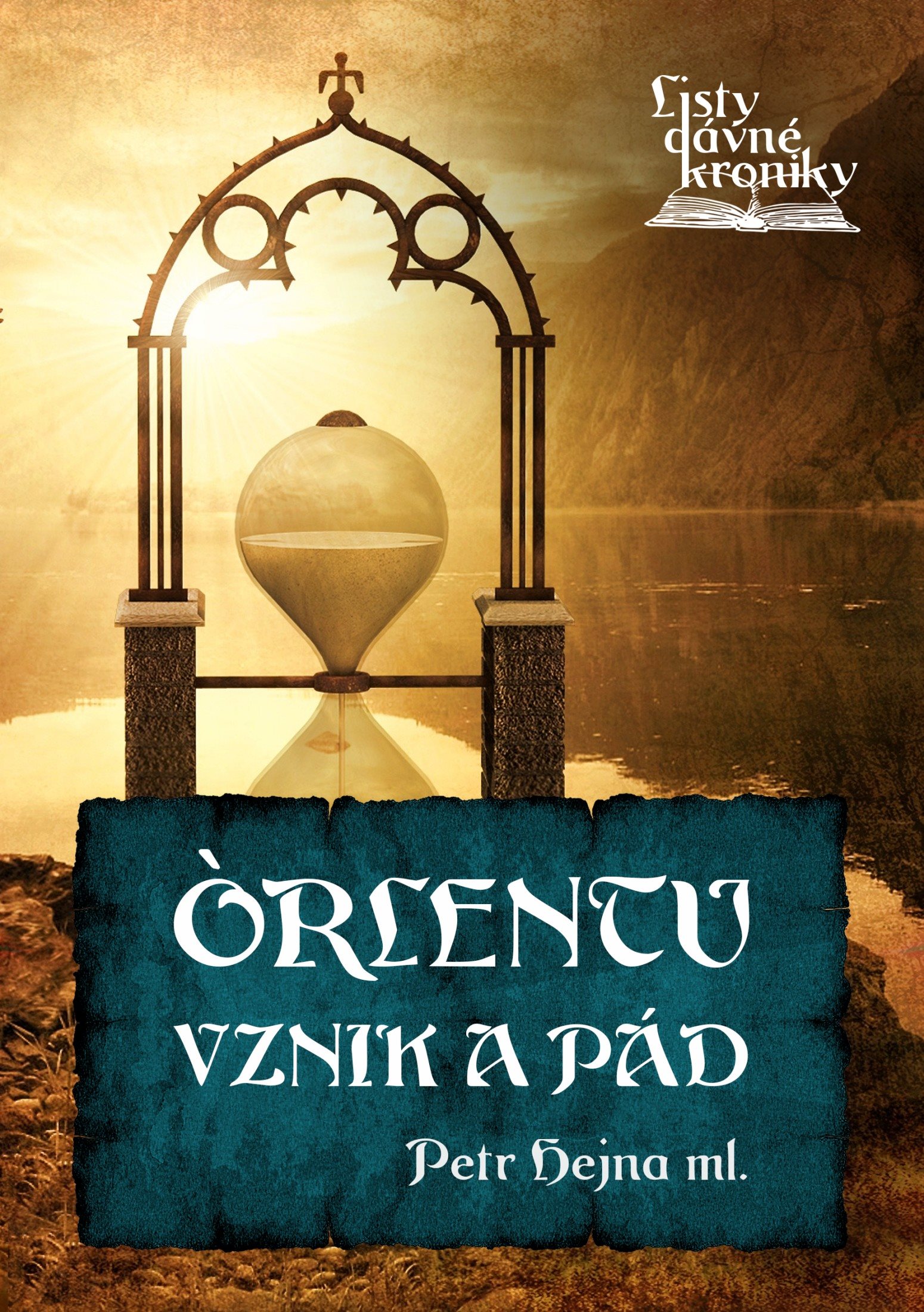 Orlentu vznik a pád