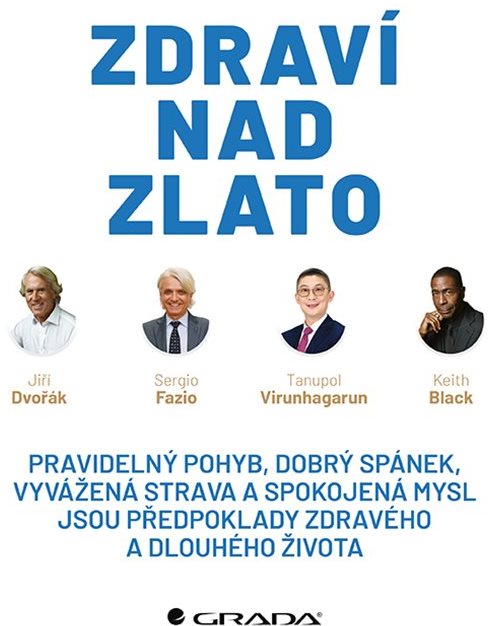 Zdraví nad zlato