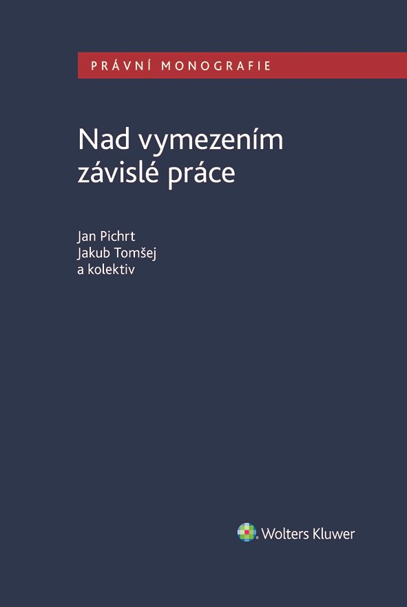 Nad vymezením závislé práce