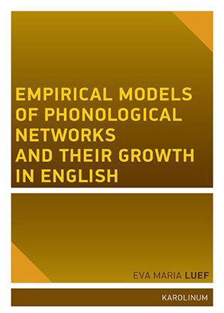 Empirical models of phonological networks and their growth in English