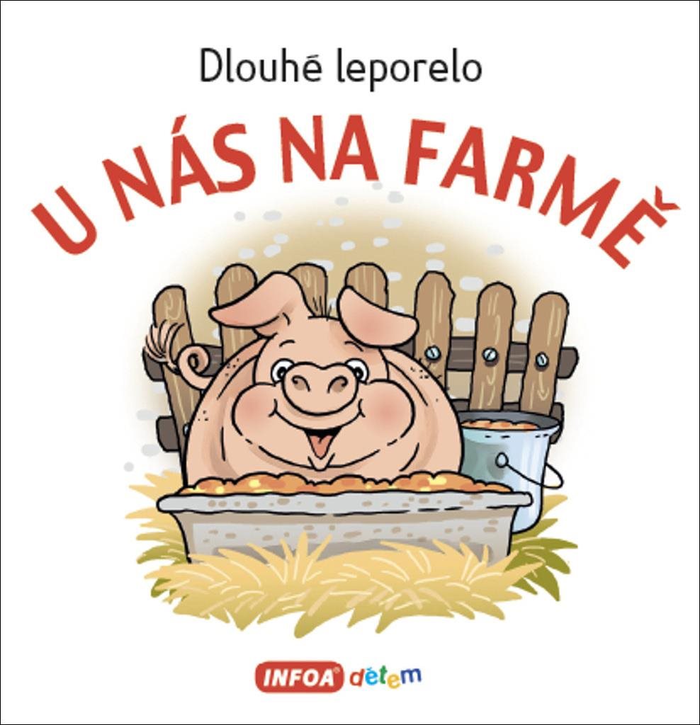 U nás na farmě: Dlouhé leporelo
