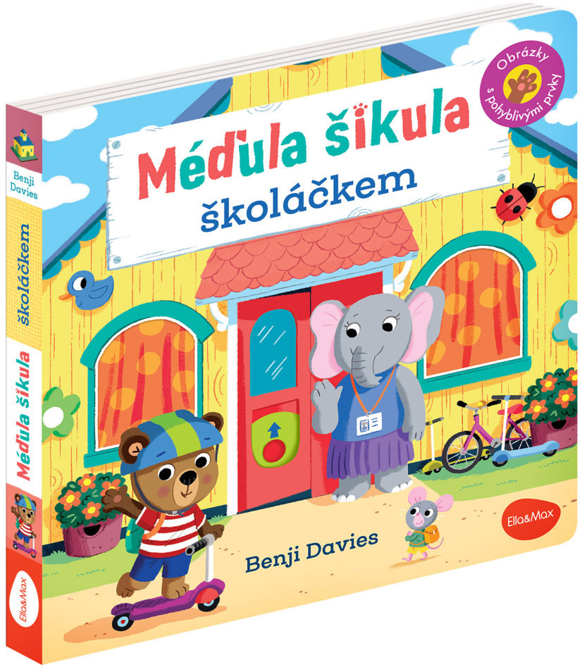 Ella&Max Méďula šikula školákem