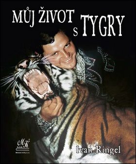 Môj život s tigrami