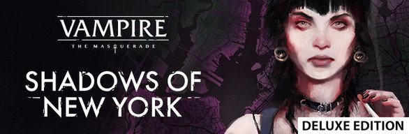 Vampire: The Masquerade – Shadows of New York – Deluxe Edition