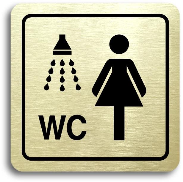 Accept Piktogram „sprcha, WC ženy" (80 × 80 mm) (zlatá tabuľka – čierna tlač)