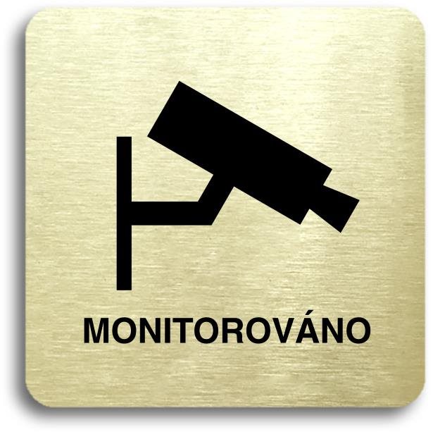 Accept Piktogram „monitorováno" (80 × 80 mm) (zlatá tabuľka – čierna tlač bez rámčeka)