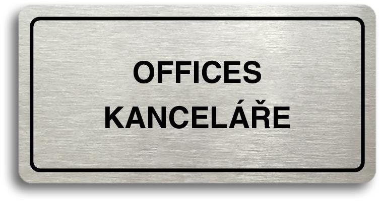 Accept Piktogram „OFFICES - KANCELÁŘE" (160 × 80 mm) (strieborná tabuľka – čierna tlač)