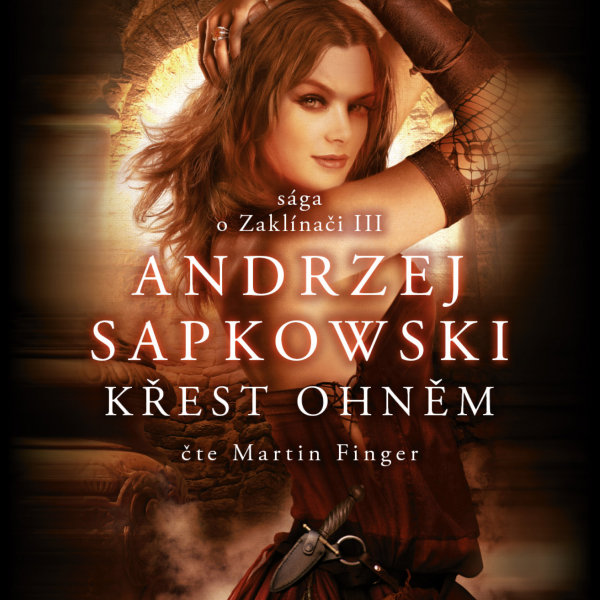 Zaklínač V. Křest ohněm
