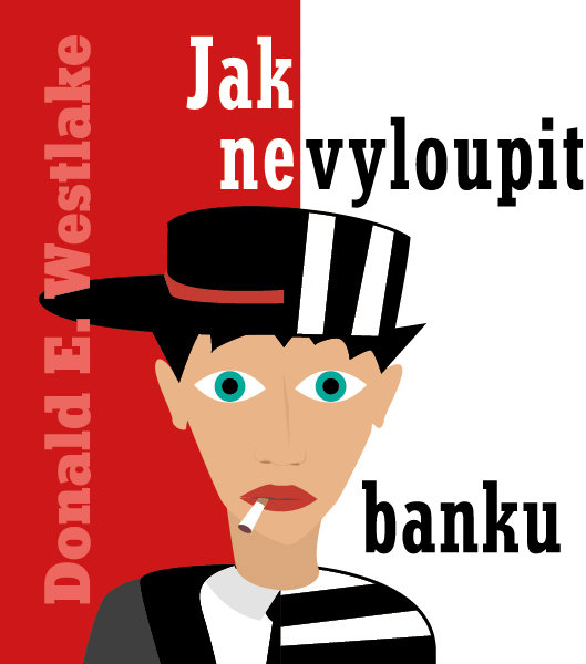 Jak nevyloupit banku