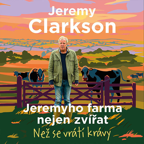 Jeremyho farma nejen zvířat - Než se vrátí krávy