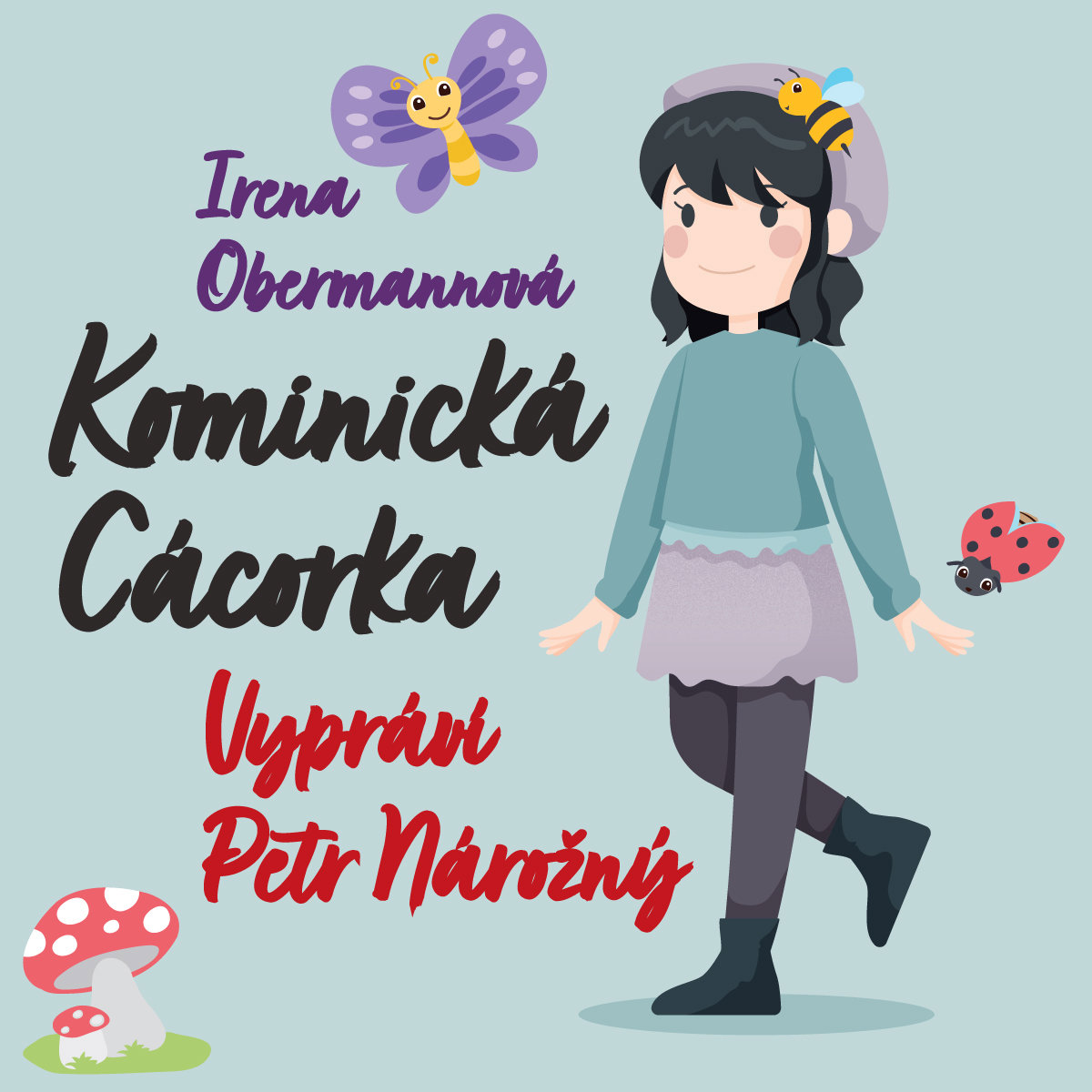 Irena Obermannová: Kominická Cácorka
