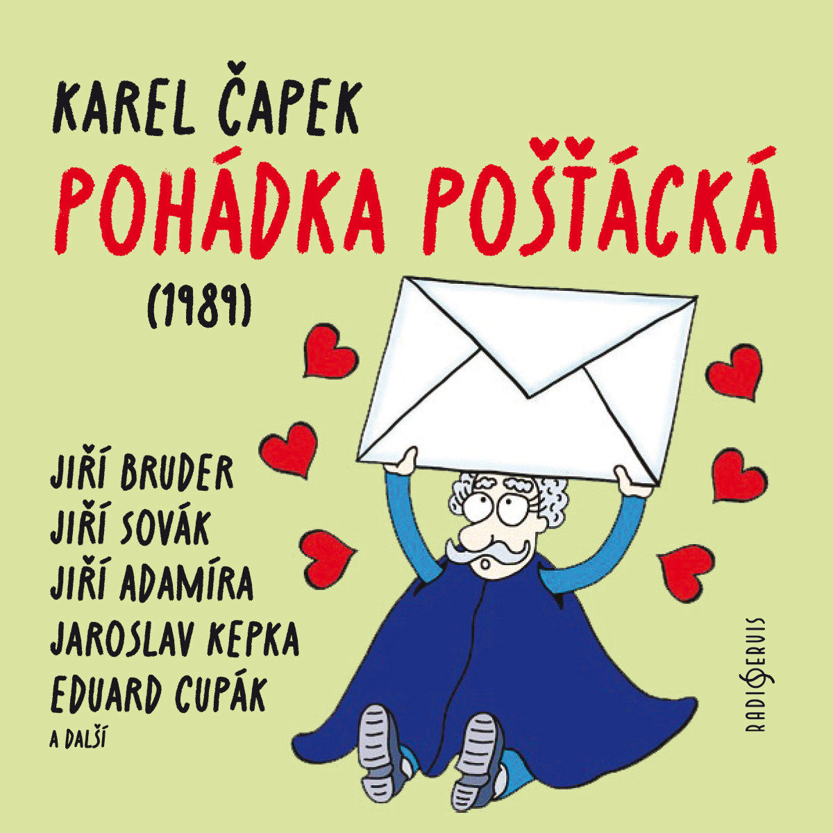Karel Čapek: Pohádka pošťácká (1989)