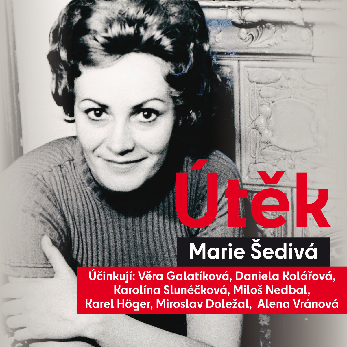 Marie Šedivá: Útěk