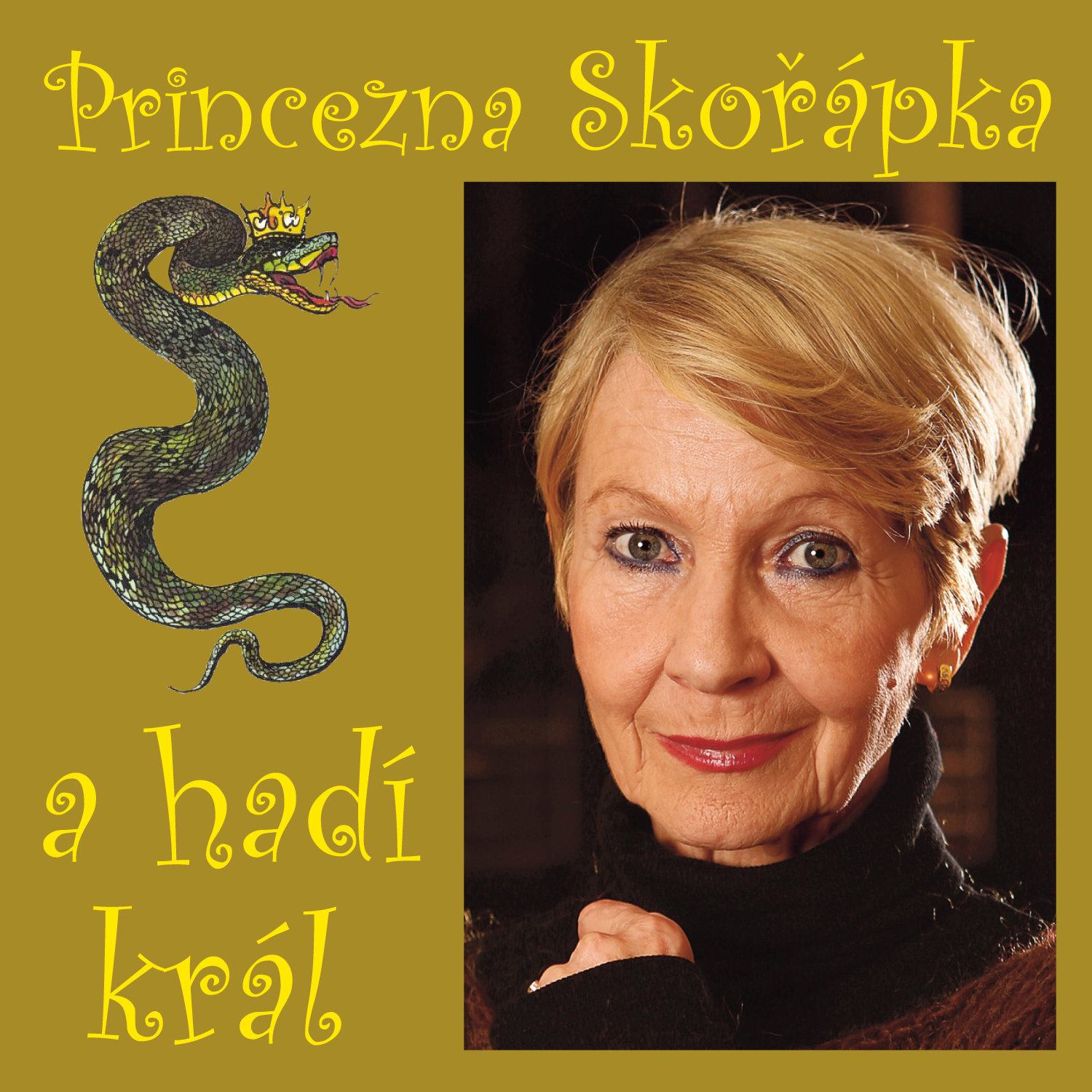 Princezna Skořápka a hadí král