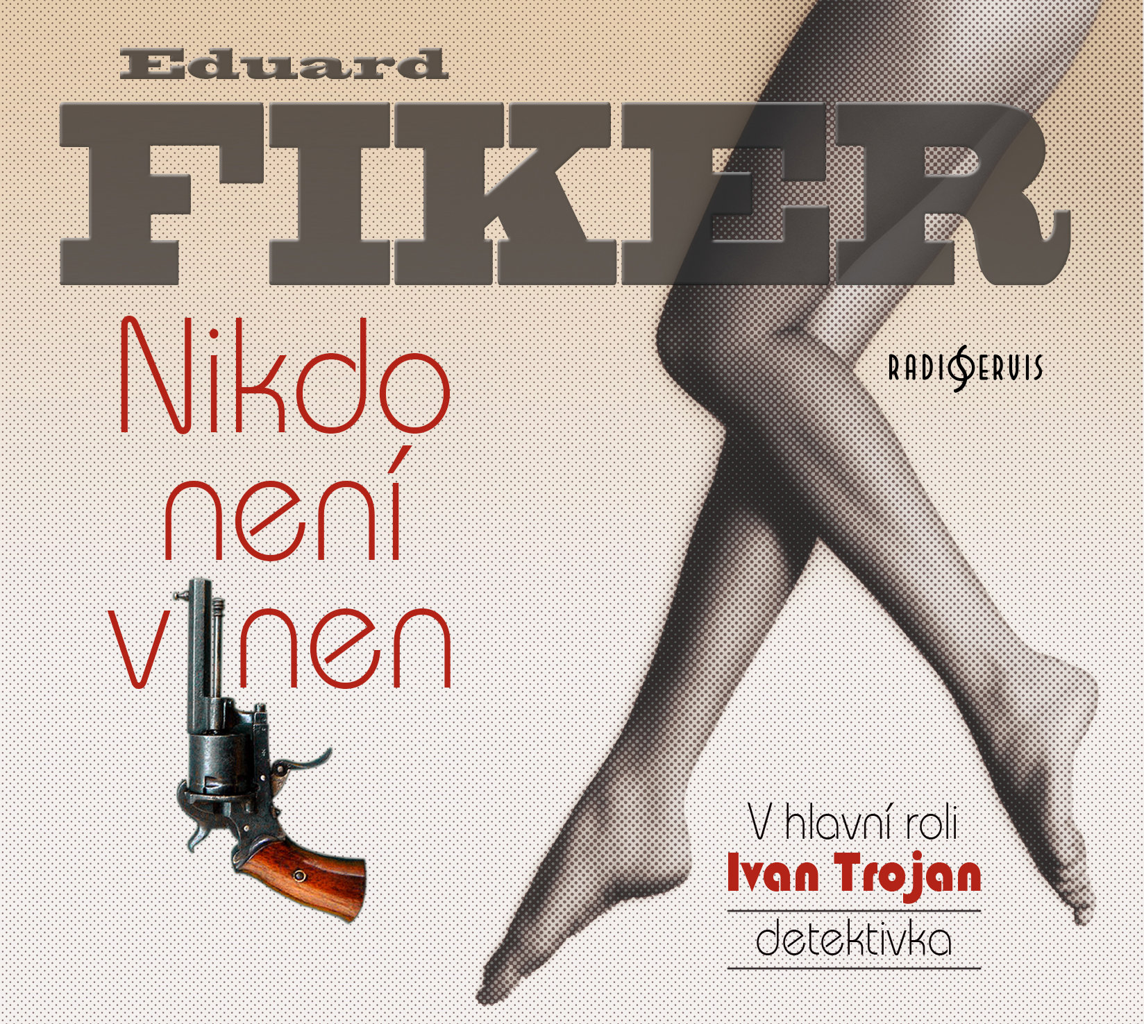 Eduard Fiker: Nikdo není vinen