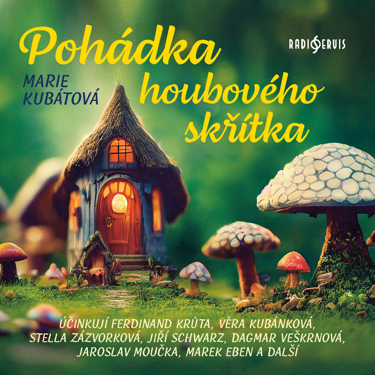 Marie Kubátová: Pohádka houbového skřítka