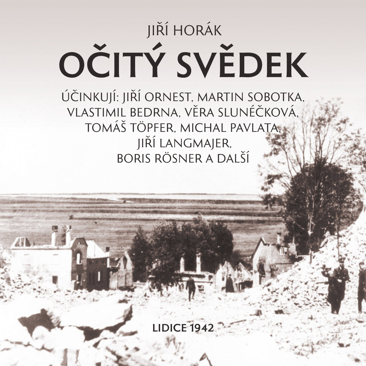 Jiří Horák: Očitý svědek