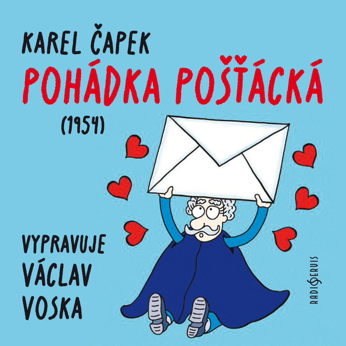 Karel Čapek: Pohádka pošťácká (1954)