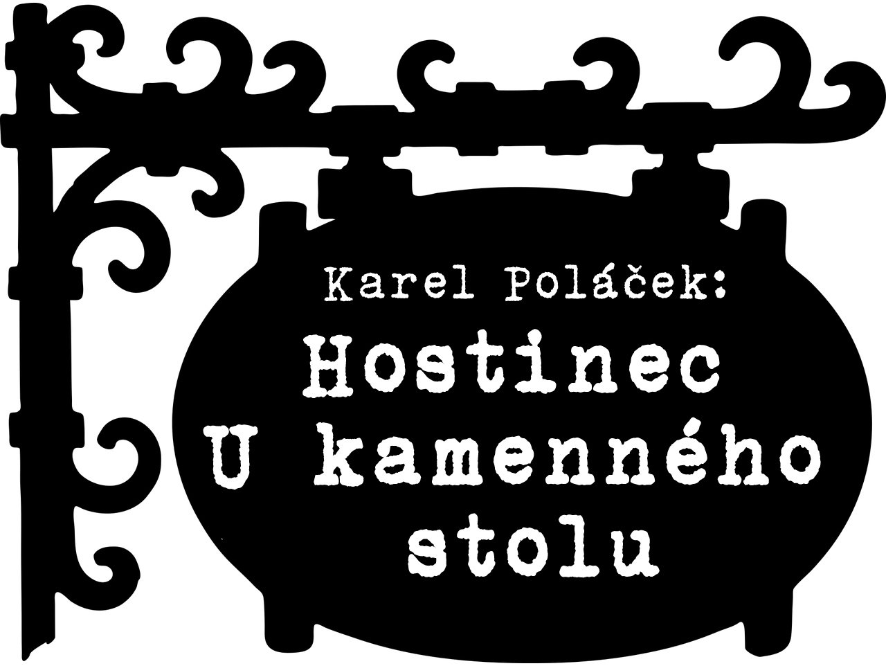 Karel Poláček: Hostinec U kamenného stolu