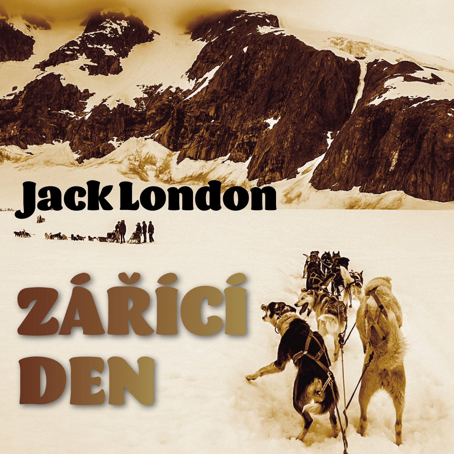 Jack London: Zářící den