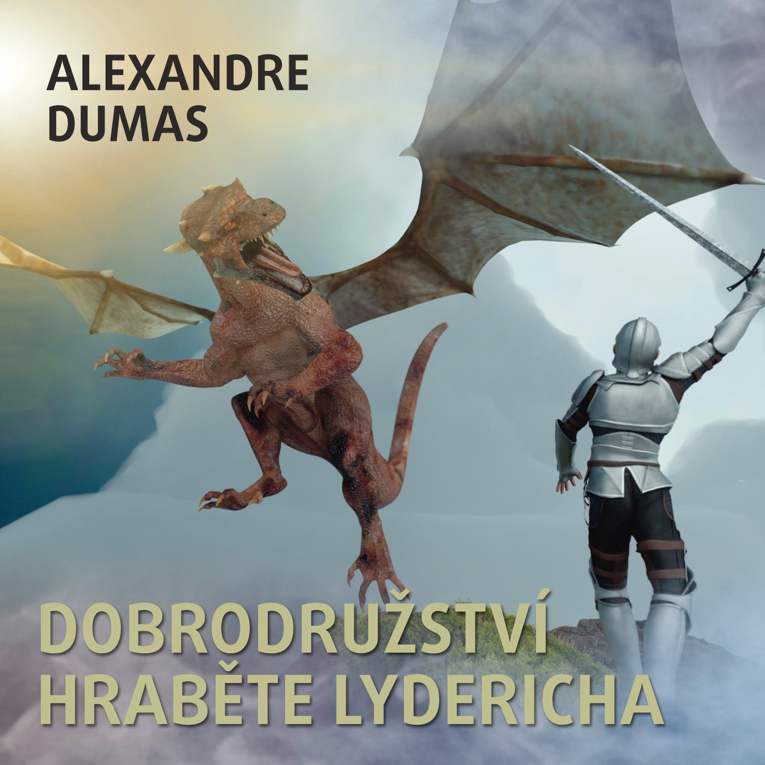 A.Dumas: Dobrodružství hraběte Lydericha