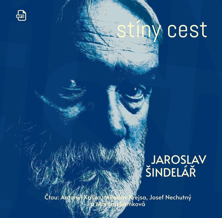 Jaroslav Šindelář - Stíny cest