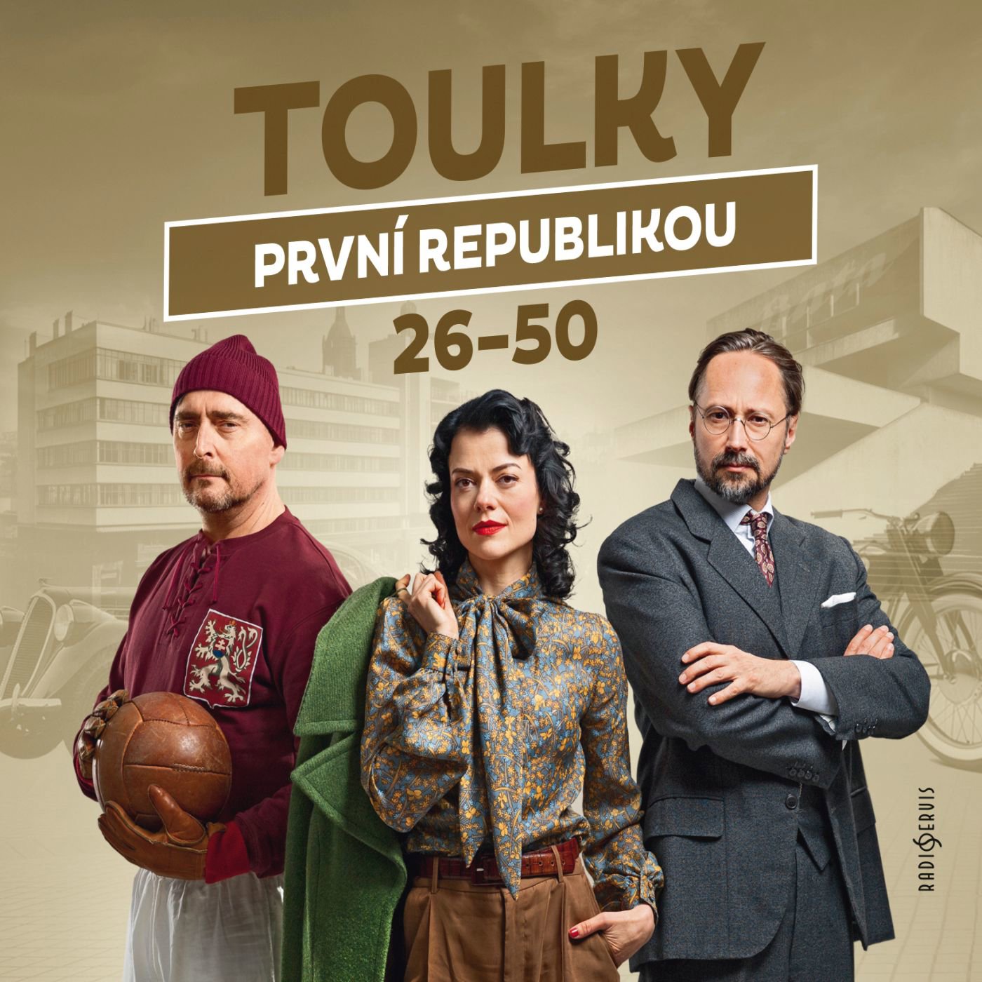 Toulky první republikou 26–50