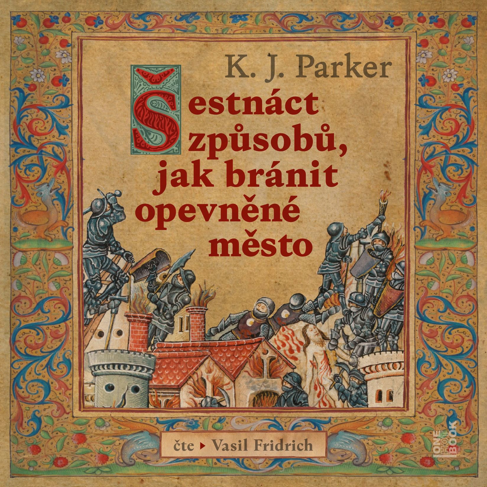 Šestnáct způsobů, jak bránit opevněné město
