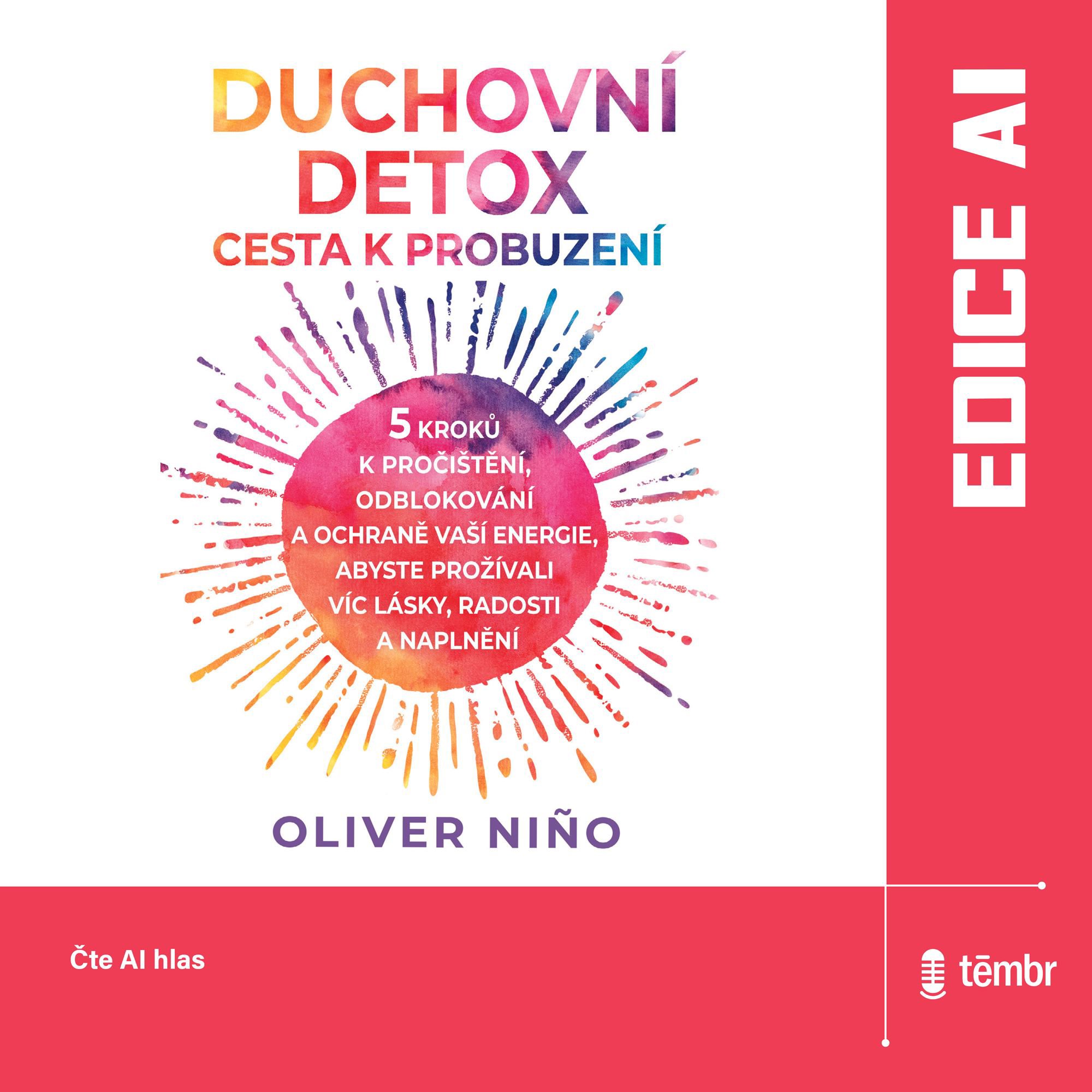 Duchovní detox: Cesta k probuzení