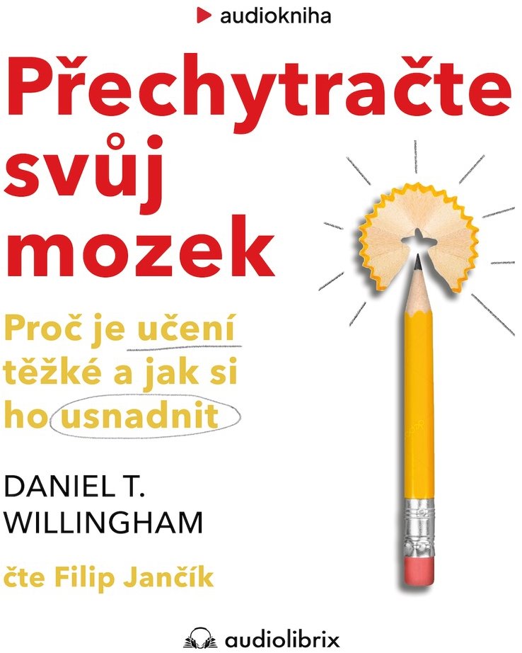 Přechytračte svůj mozek