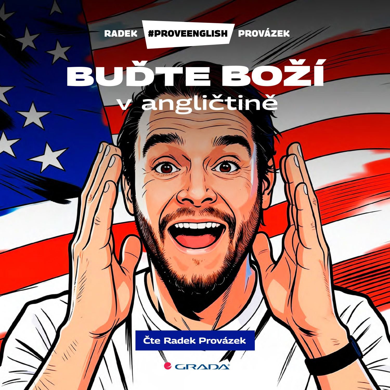 Buďte boží v angličtině