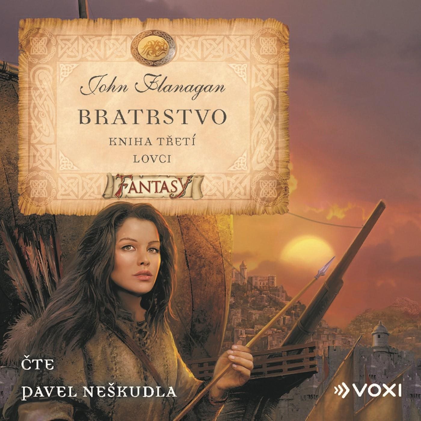 Bratrstvo – Kniha třetí – Lovci