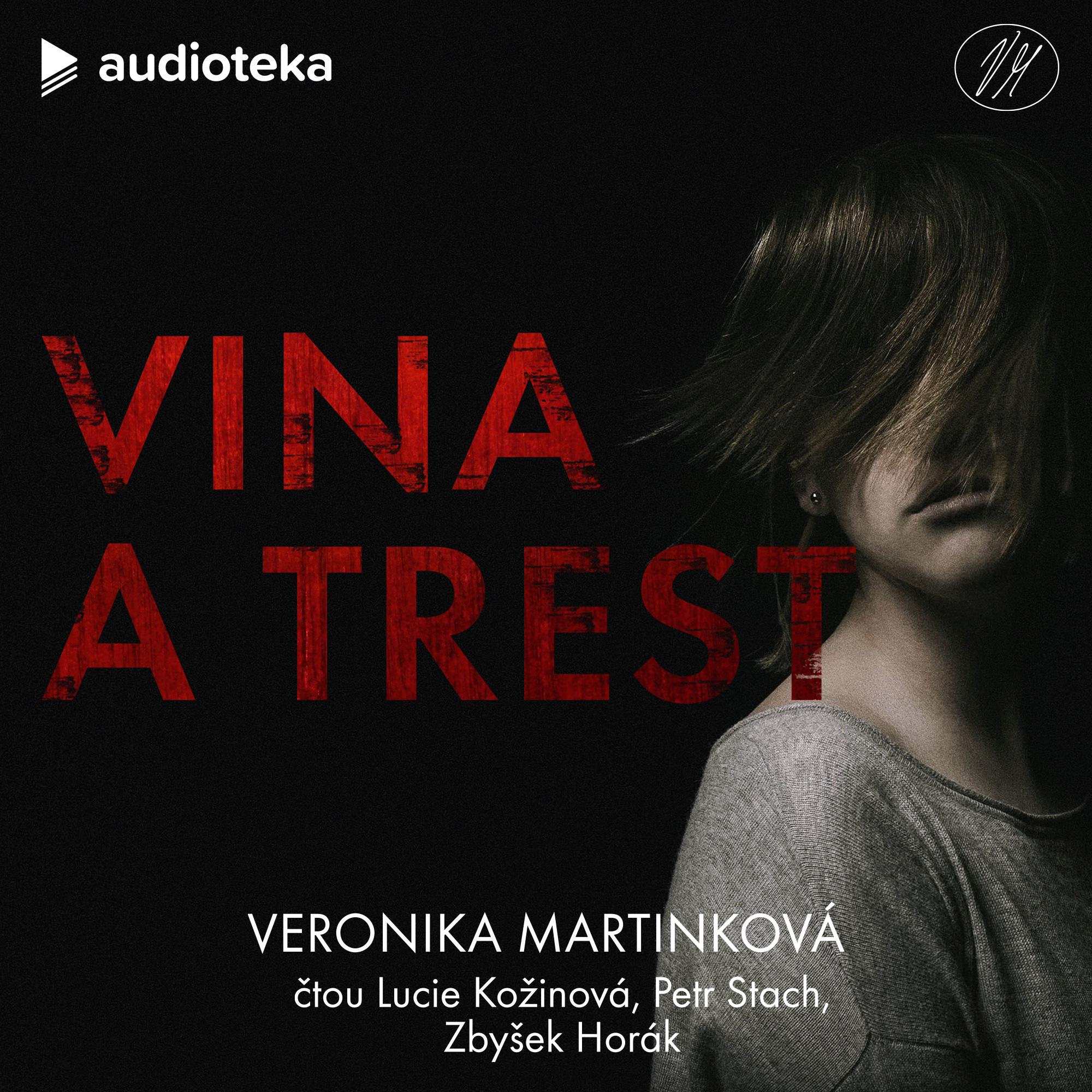 Vina a trest