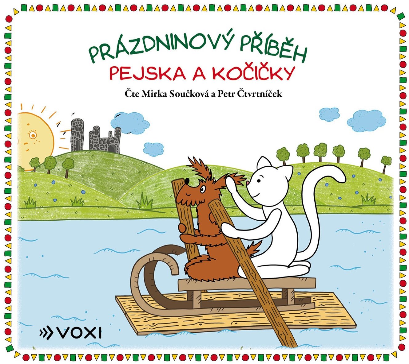 Prázdninový příběh pejska a kočičky