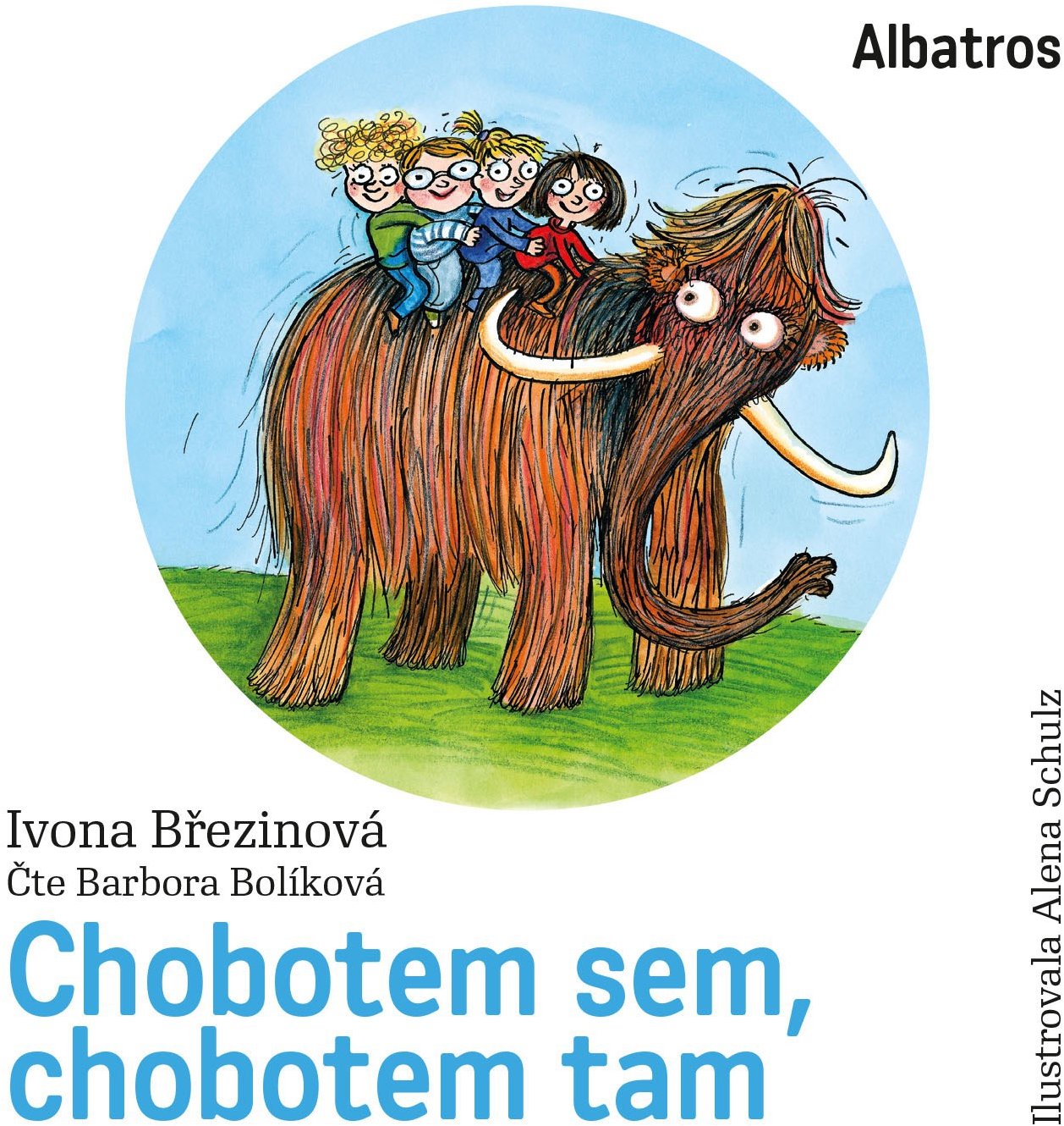 Chobotem sem, chobotem tam