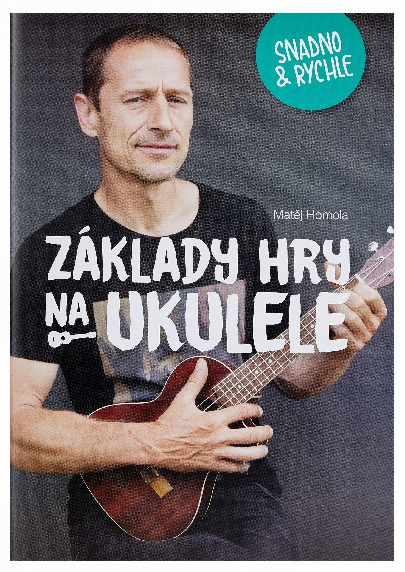 FRONTMAN Základy hry na ukulele snadno a rychle