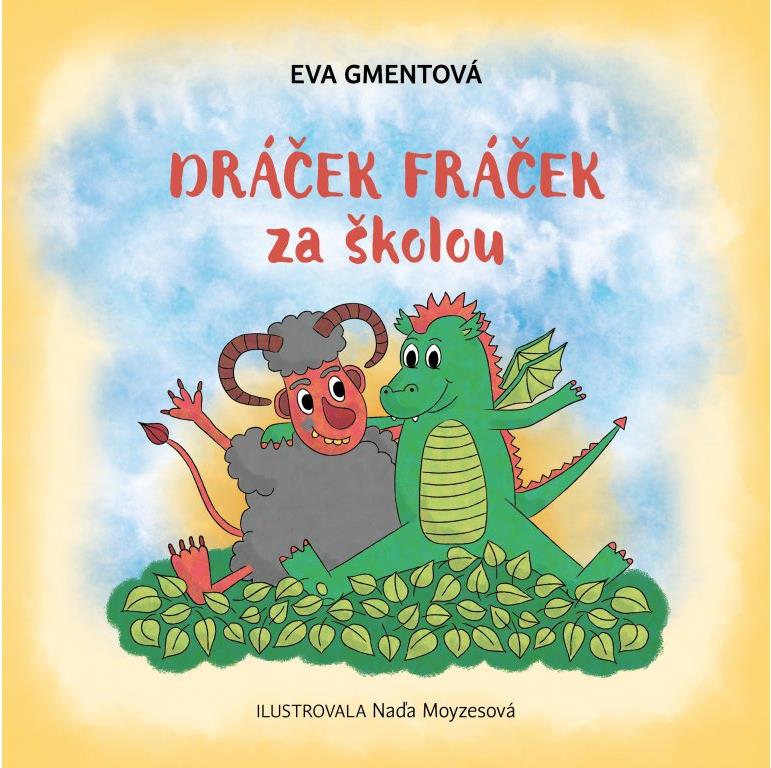 Knihy Radosti – Dráčik fráčik za školou