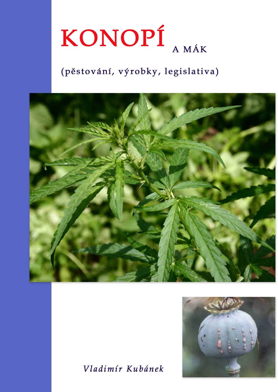 Konopí a mák