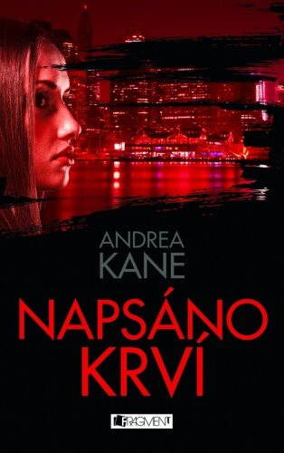 Andrea Kane – Napsáno krví