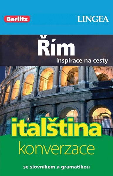 Řím + česko-italská konverzace za výhodnou cenu