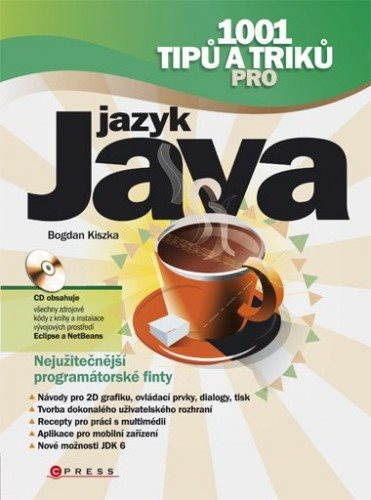 1001 tipů a triků pro jazyk Java