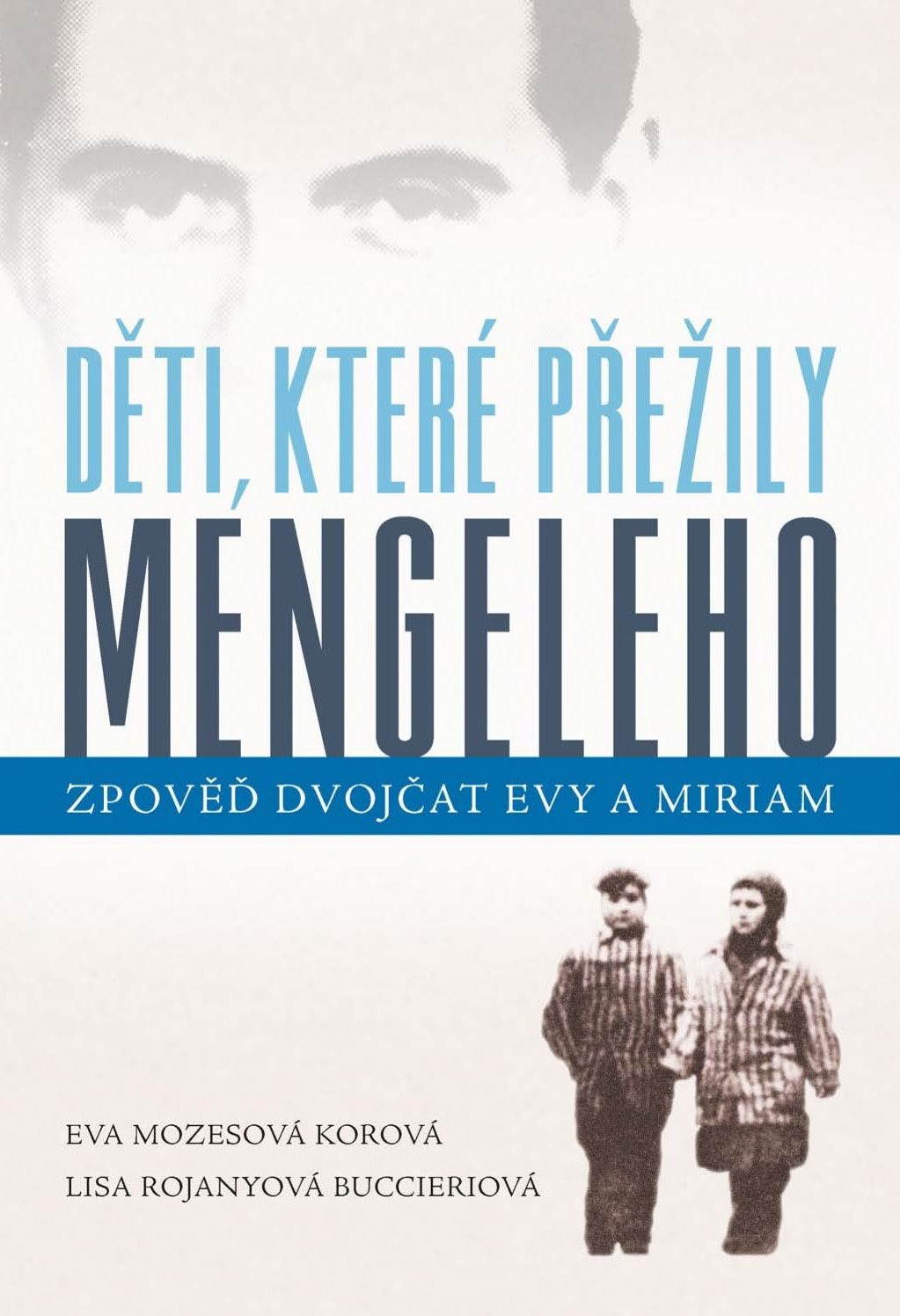 Děti, které přežily Mengeleho