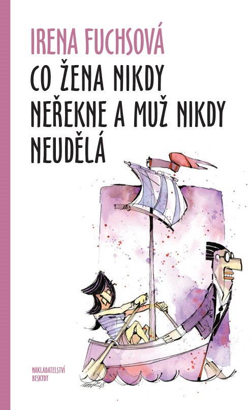 Co žena nikdy neřekne a muž nikdy neudělá
