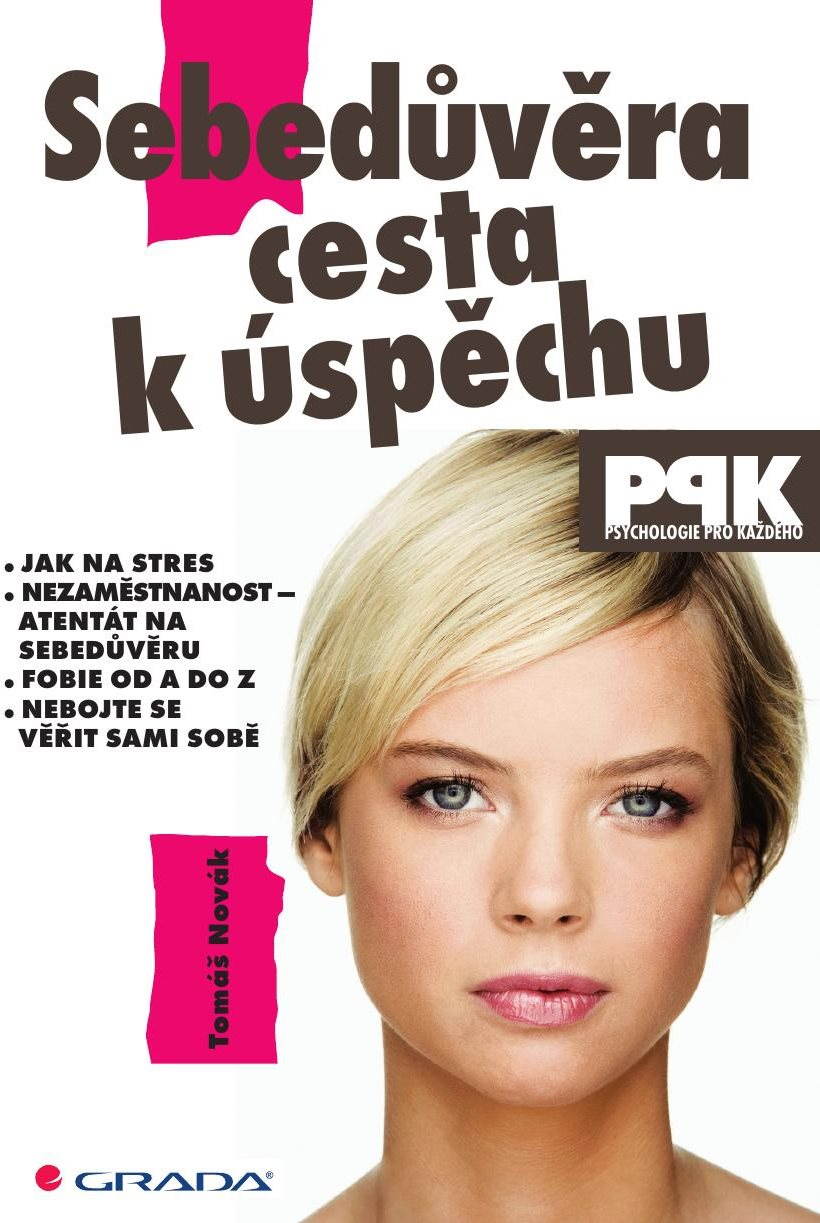 Sebedůvěra – cesta k úspěchu