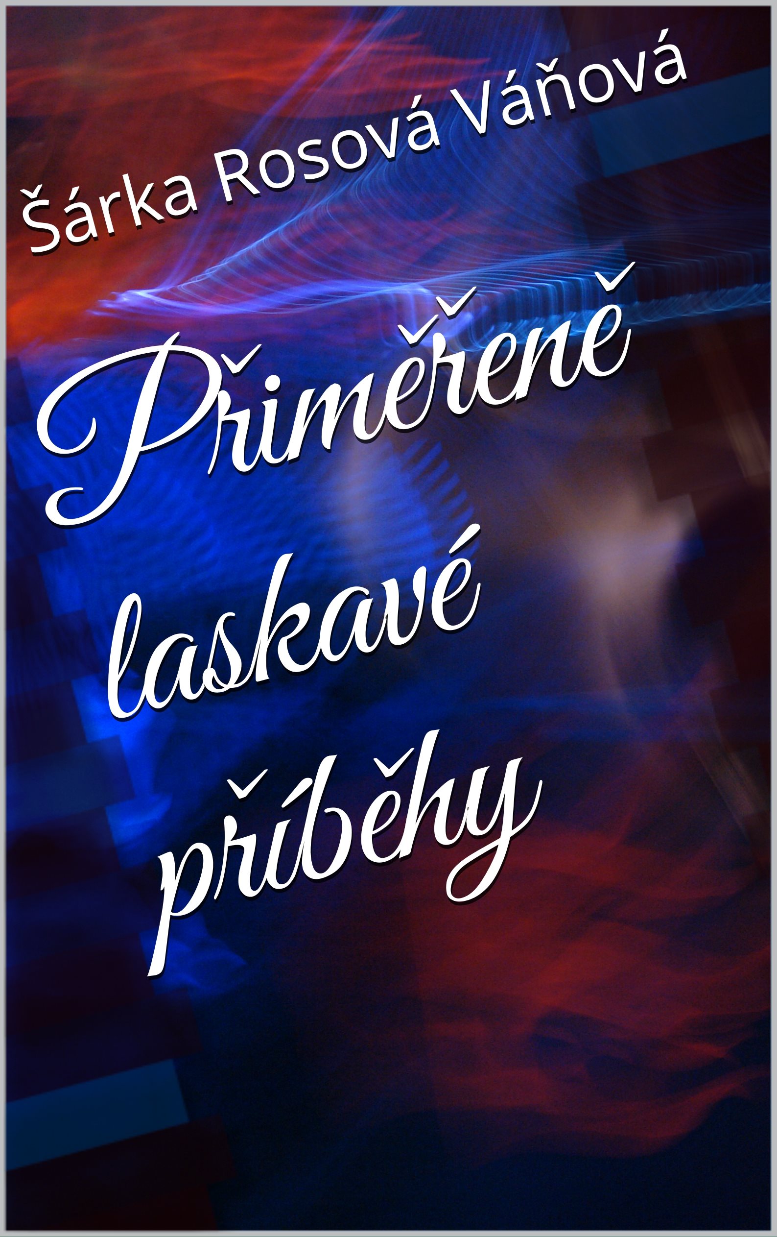 Přiměřeně laskavé příběhy